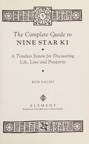 The complete guide to nine star ki