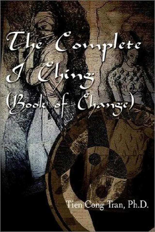 The Complete I Ching (Book of Change)
