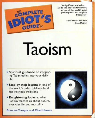 The Complete Idiot's Guide to Taoism — 