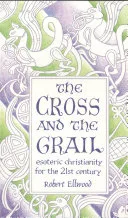 The Cross and the Grail — 
