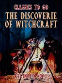 The Discoverie Of Witchcraft — 
