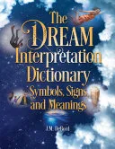 The Dream Interpretation Dictionary — 