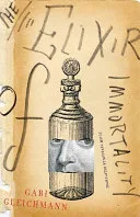 The Elixir of Immortality — 