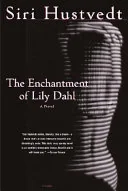The Enchantment of Lily Dahl — 