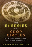 The Energies of Crop Circles — 