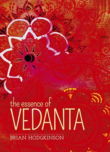 The Essence of Vedanta — 