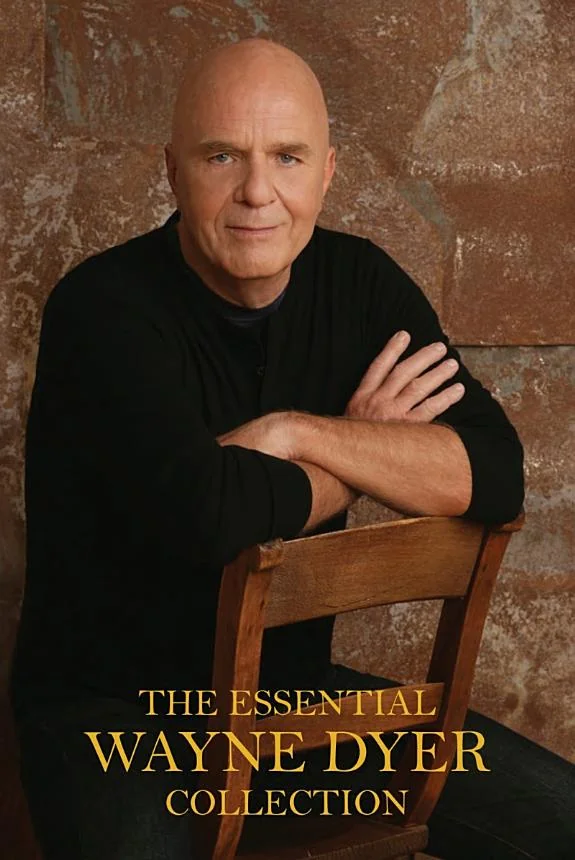 The Essential Wayne Dyer Collection
