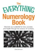 The Everything Numerology Book — 