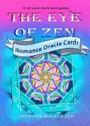 The Eye of Zen - Romance Oracle Cards — 