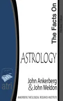 The Facts on Astrology — 