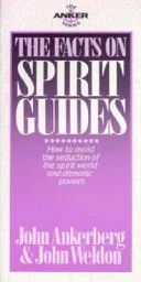 The Facts on Spirit Guides
