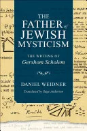 The Father of Jewish Mysticism — 