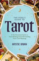 The Fools Guide to Tarot — 