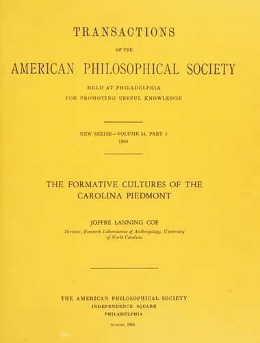 The formative cultures of the Carolina Piedmont