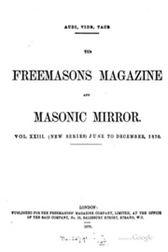 The Freemasons' quarterly (magazine and) review [afterw.] The Freemasons ...