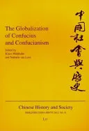The Globalization of Confucius and Confucianism — 