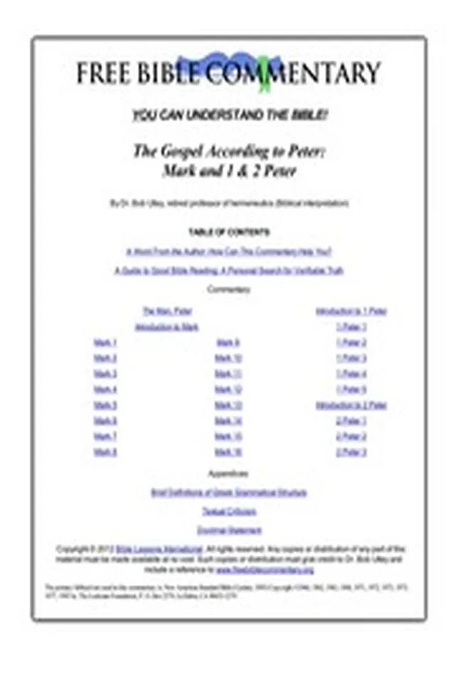 The Gospel According to Peter: Mark and I & II Peter