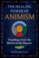 The Healing Power of Animism — 