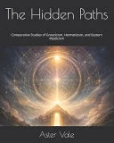 The Hidden Paths — 