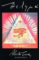 The Holy Books of Thelema — 