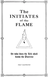 The Initiates of the Flame
