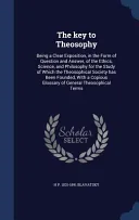 The Key to Theosophy — 