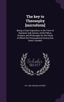 The Key to Theosophy [Microform] — 