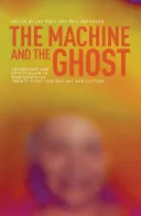 The machine and the ghost — 