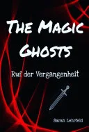 The Magic Ghosts — 