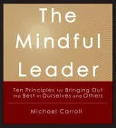 The Mindful Leader