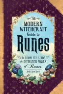 The Modern Witchcraft Guide to Runes — 