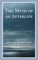 The Myth of an Afterlife — 