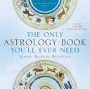 The Only Astrology Book You'll Ever Need — 