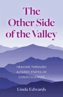 The Other Side of the Valley — 