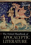 The Oxford Handbook of Apocalyptic Literature — 