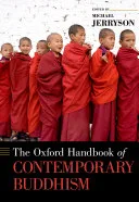 The Oxford Handbook of Contemporary Buddhism — 