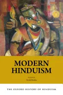 The Oxford History of Hinduism: Modern Hinduism — 