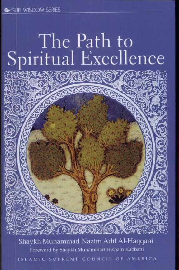 The Path to Spiritual Excellence