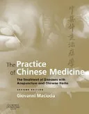 The Practice of Chinese Medicine — 