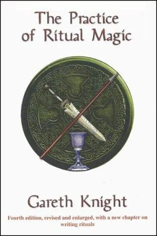 The Practice of Ritual Magic