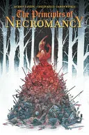 The Principles of Necromancy, Volume 1 — 