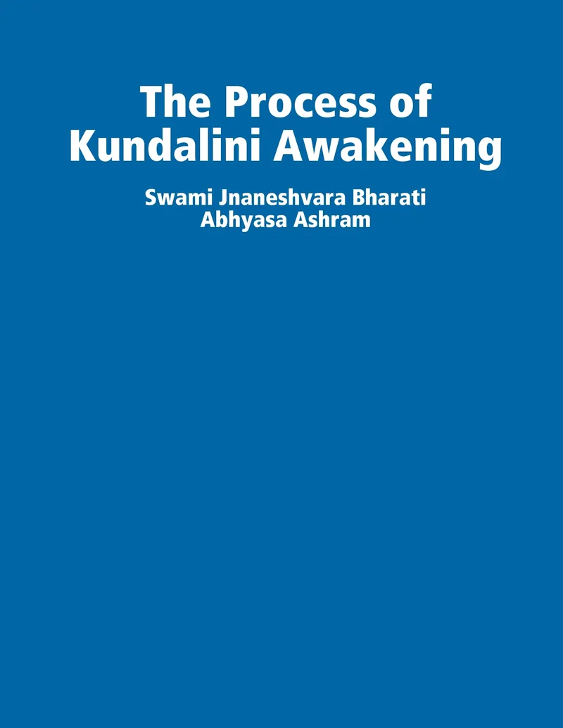 The Process of Kundalini Awakening — 