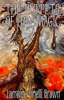 The Puppets of Low Magic — 