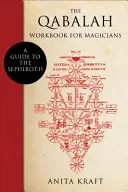 The Qabalah Workbook for Magicians — 