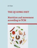 The Qi Gong Diet — 