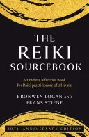 The Reiki Sourcebook — 