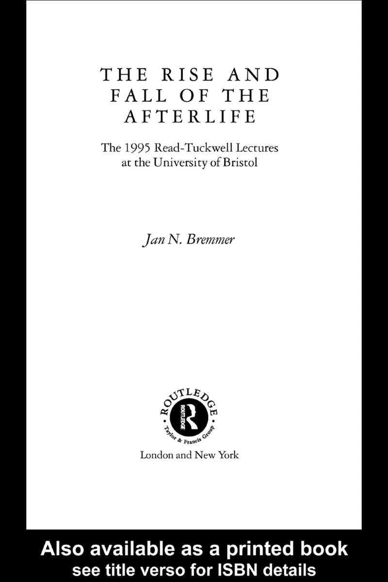 The Rise and Fall of the Afterlife — 