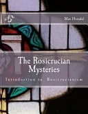 The Rosicrucian Mysteries — 