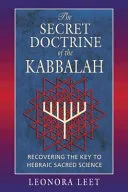 The Secret Doctrine of the Kabbalah — 
