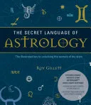 The Secret Language of Astrology — 